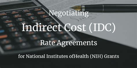 Negotiating Indirect Cost (IDC) Rate Agreements for National  .
